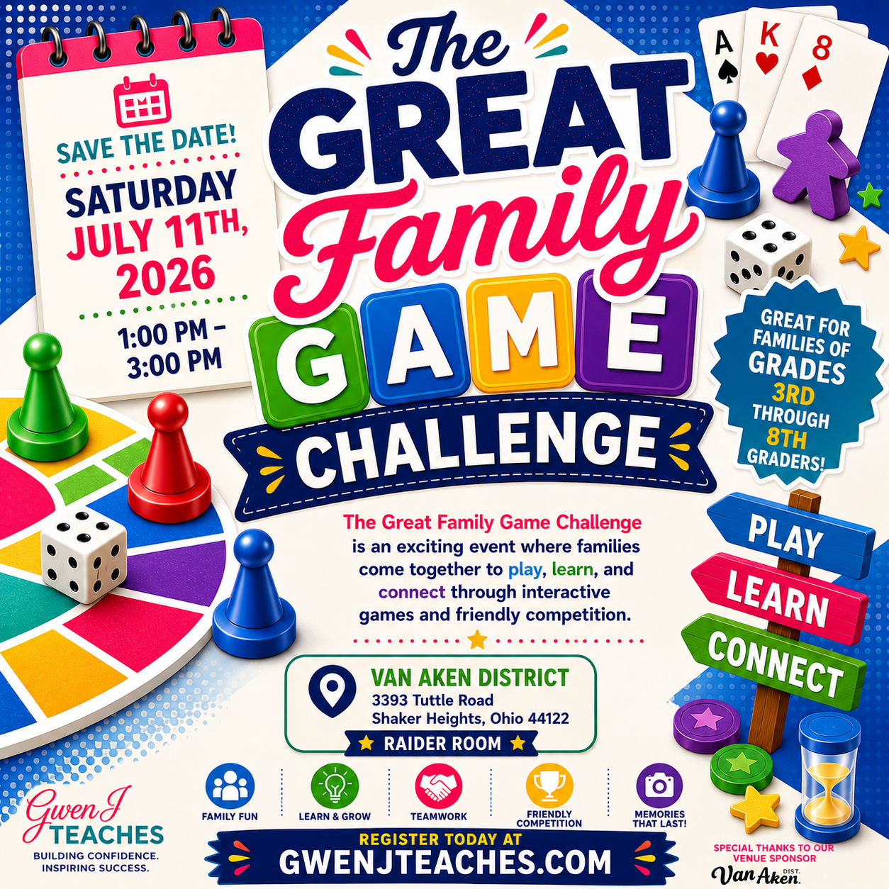 The Great Family Game Challenge — Saturday July 11th, 2026, 1–3 PM at Van Aken District, Shaker Heights, Ohio. $15 per person or $50 for a group of 4. Great for families of 3rd through 8th graders.